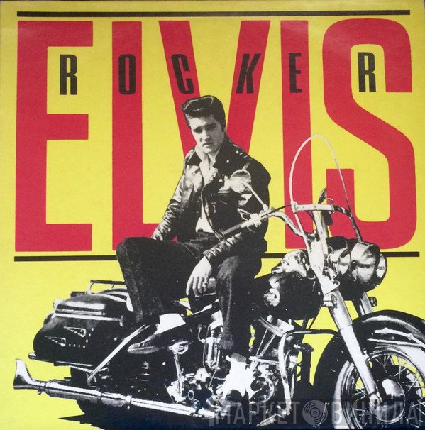 Elvis Presley  - Rocker