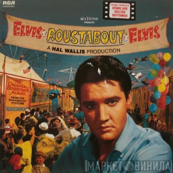 Elvis Presley  - Roustabout
