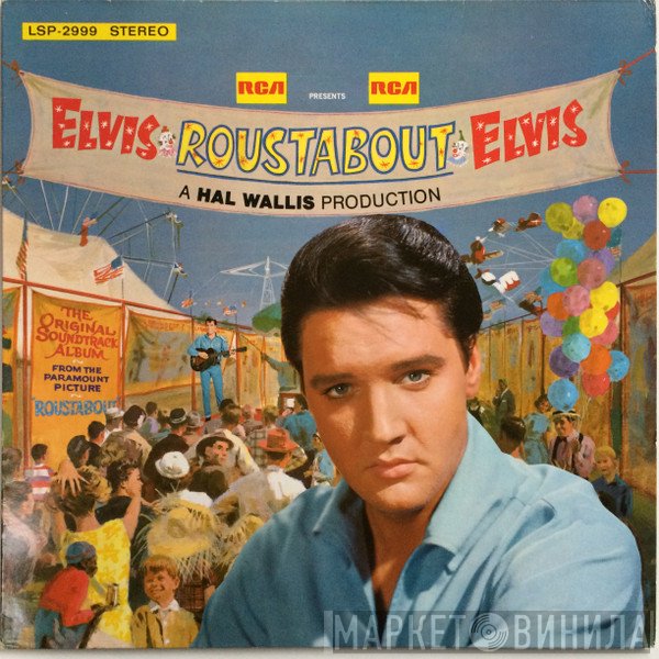 Elvis Presley  - Roustabout
