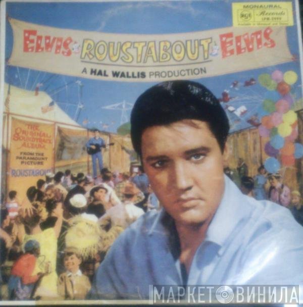 Elvis Presley  - Roustabout