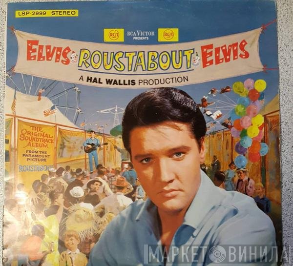 Elvis Presley  - Roustabout