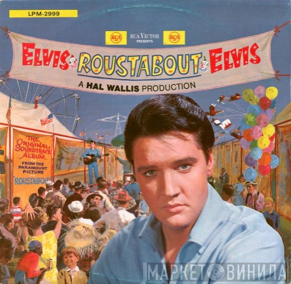 Elvis Presley  - Roustabout
