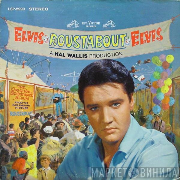 Elvis Presley  - Roustabout