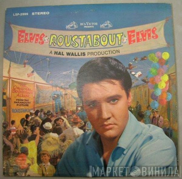 Elvis Presley  - Roustabout
