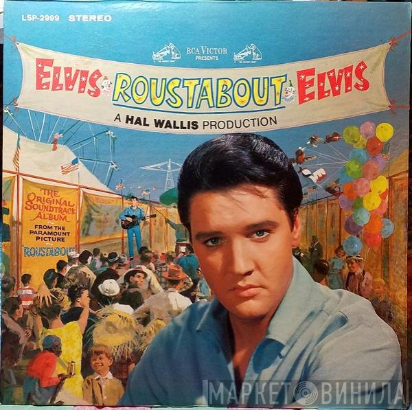 Elvis Presley  - Roustabout