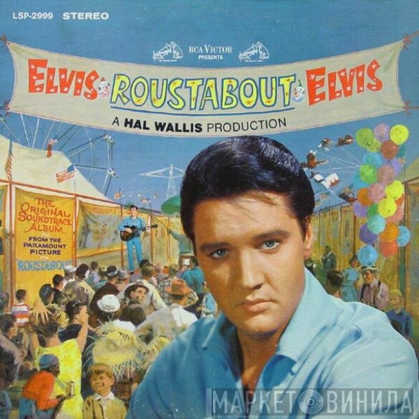 Elvis Presley  - Roustabout