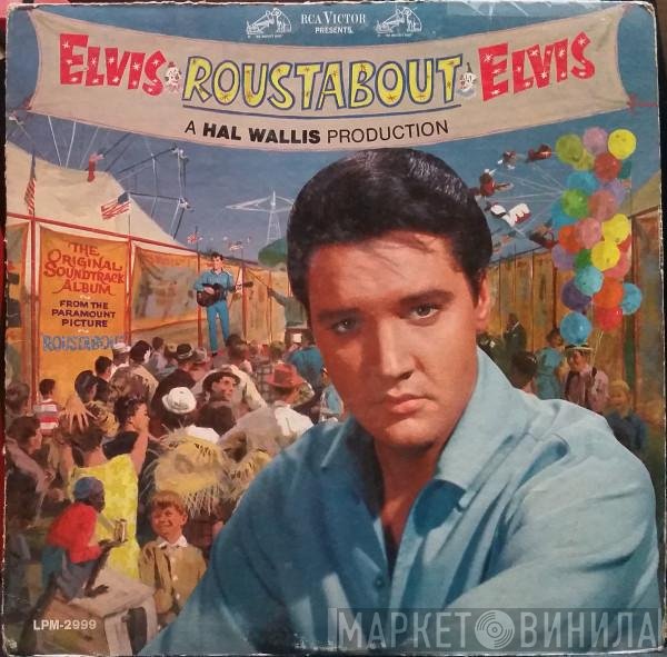 Elvis Presley  - Roustabout