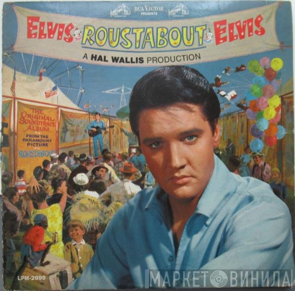 Elvis Presley  - Roustabout
