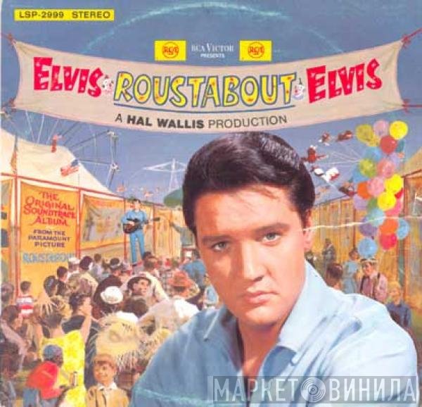 Elvis Presley  - Roustabout