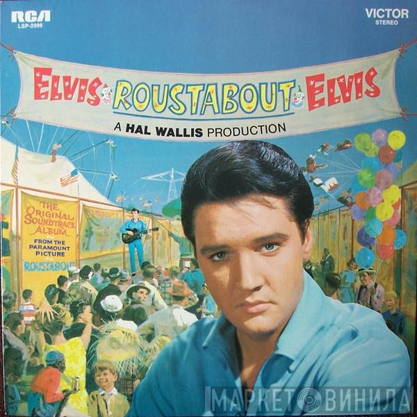 Elvis Presley  - Roustabout