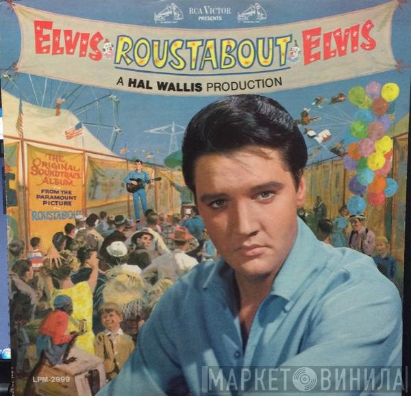 Elvis Presley  - Roustabout
