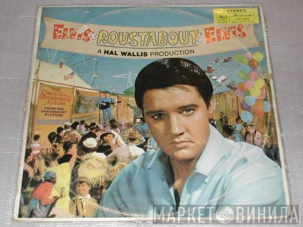 Elvis Presley  - Roustabout