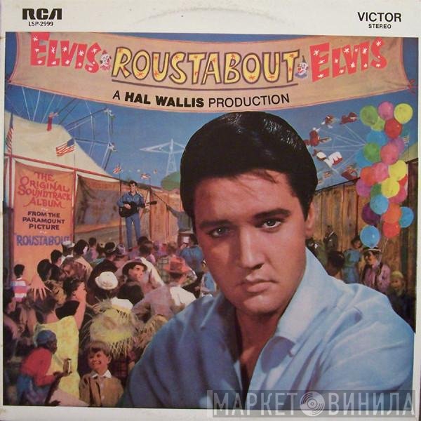 Elvis Presley  - Roustabout