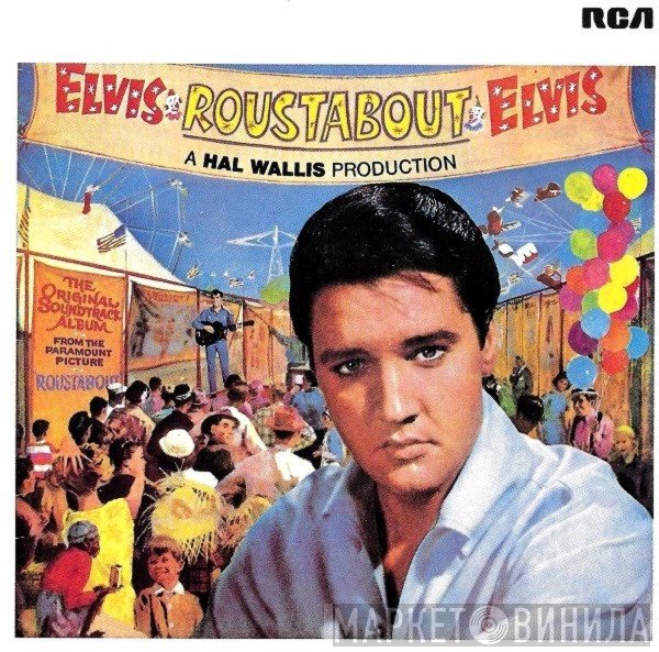 Elvis Presley  - Roustabout