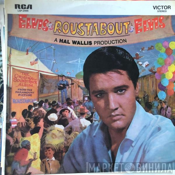 Elvis Presley  - Roustabout