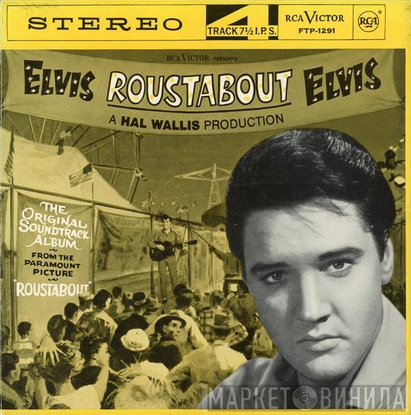 Elvis Presley  - Roustabout