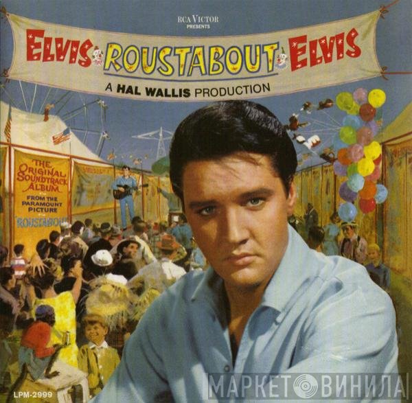 Elvis Presley  - Roustabout