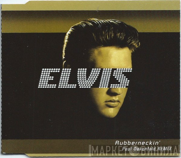 Elvis Presley - Rubberneckin' (Paul Oakenfold Remix)