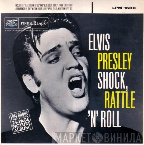Elvis Presley  - Shock Rattle 'N' Roll