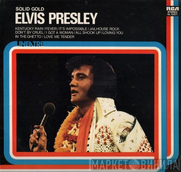 Elvis Presley  - Solid Gold