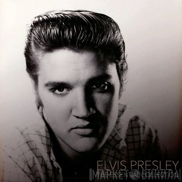 Elvis Presley - The Essential Collection