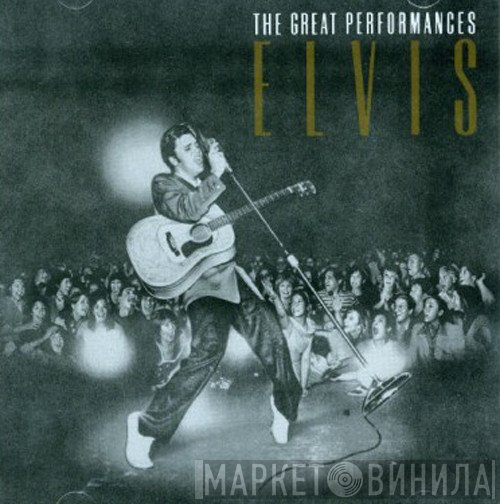 Elvis Presley - The Great Performances