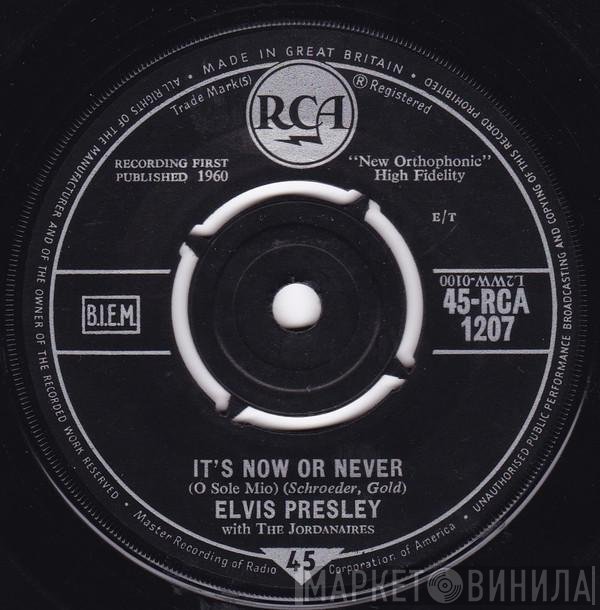 Elvis Presley, The Jordanaires - It's Now Or Never (O Sole Mio)