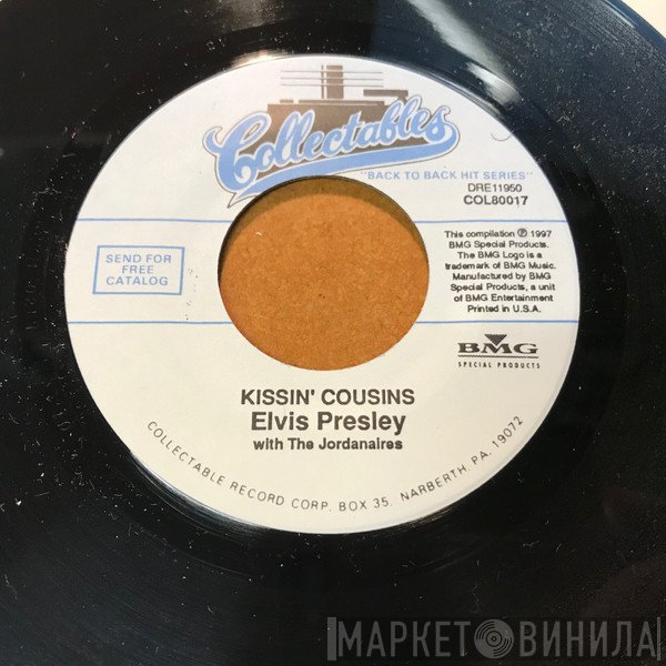 Elvis Presley, The Jordanaires - Kissin' Cousins