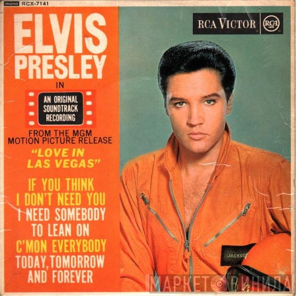 Elvis Presley, The Jordanaires - Love In Las Vegas