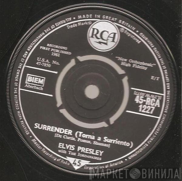 Elvis Presley, The Jordanaires - Surrender (Torna A Surriento)