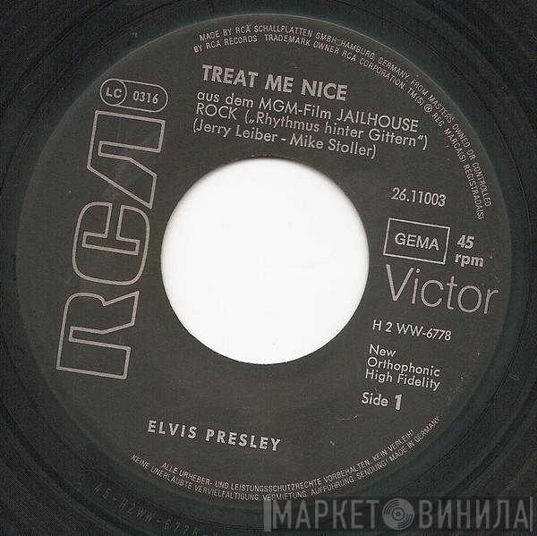 Elvis Presley - Treat Me Nice / Jailhouse Rock