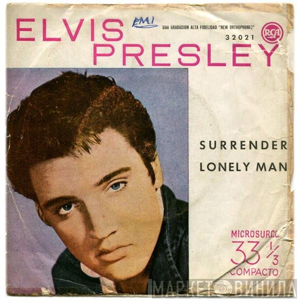 Elvis Presley With The Jordanaires  - Surrender / Lonely Man