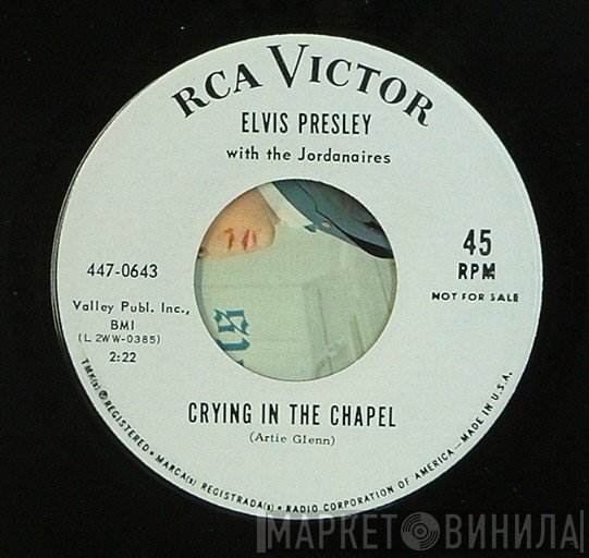 Elvis Presley With The Jordanaires  - Crying In The Chapel