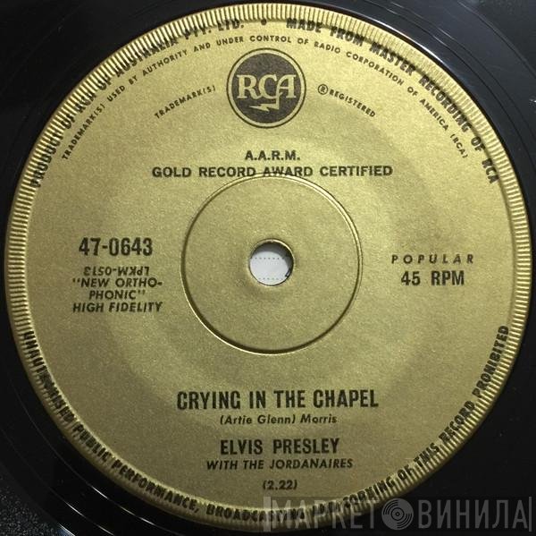 Elvis Presley With The Jordanaires  - Crying In The Chapel