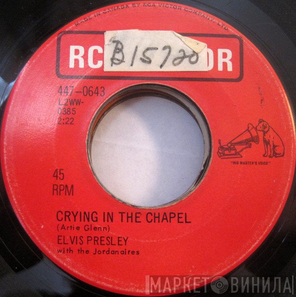 Elvis Presley With The Jordanaires  - Crying In The Chapel