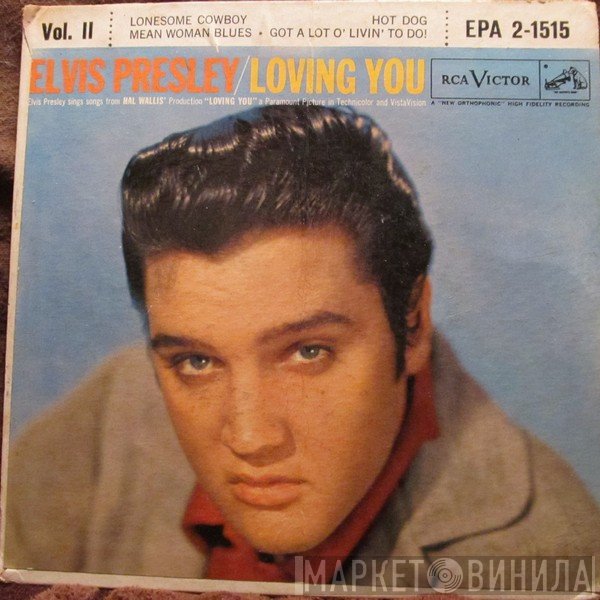 Elvis Presley With The Jordanaires  - Loving You Vol. II