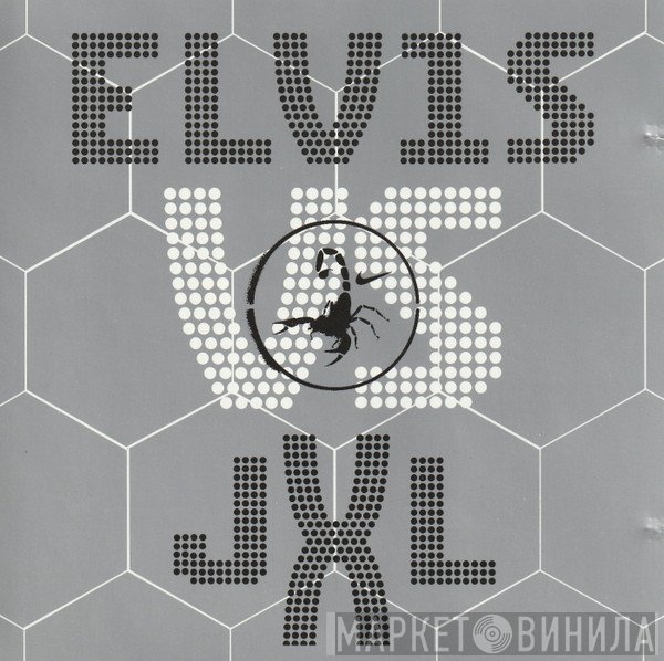 Elvis Presley vs. Junkie XL  - A Little Less Conversation