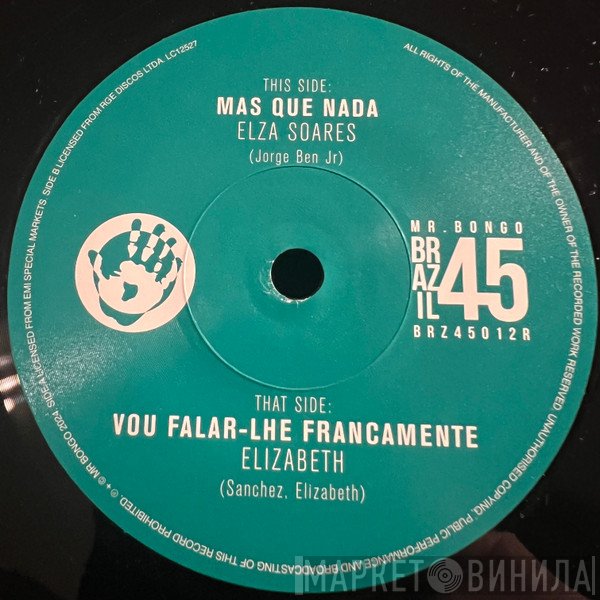 Elza Soares, Elizabeth  - Mas Que Nada / Vou Falar-Lhe Francamente