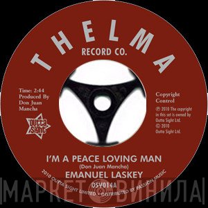 Emanuel Laskey - I'm A Peace Loving Man / Don't Lead Me On Baby