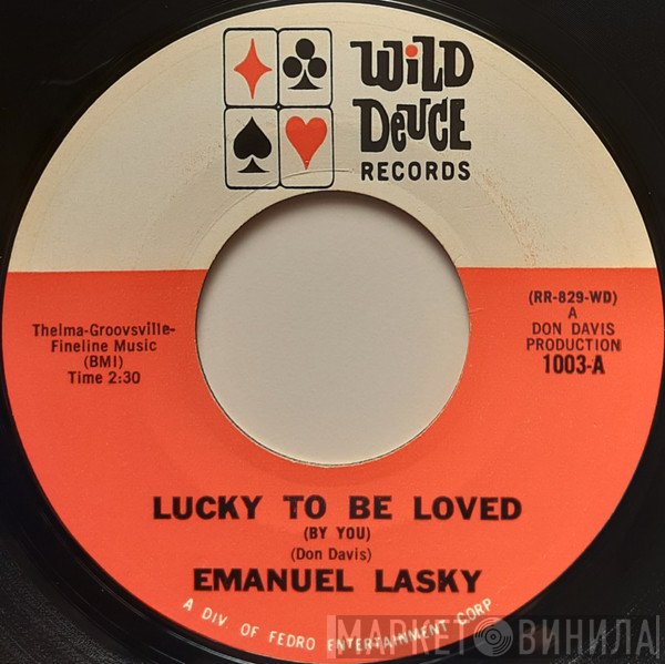 Emanuel Laskey - Lucky To Be Loved (By You)