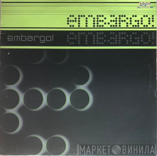 Embargo!  - Embargo!