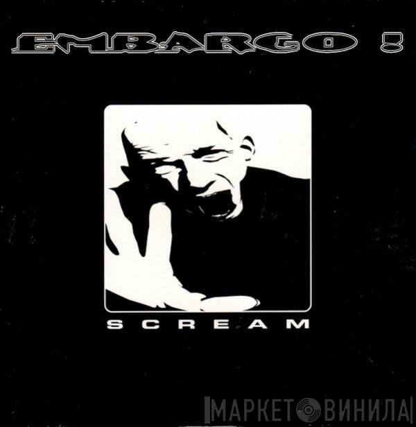 Embargo!  - Scream