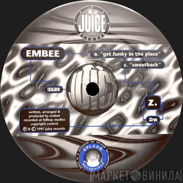 Embee  - Get Funky In The Place / Sweetback