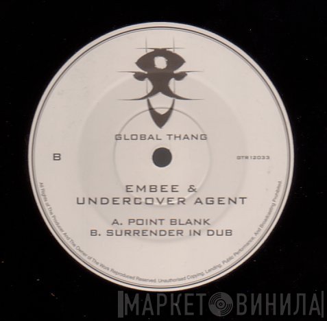 Embee & Undercover Agent  - Point Blank / Surrender In Dub