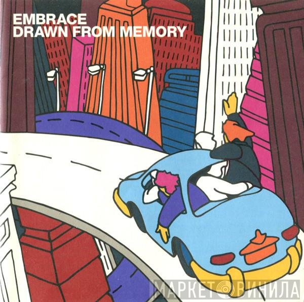 Embrace  - Drawn From Memory