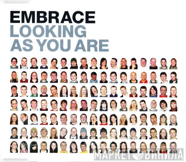 Embrace - Looking As You Are