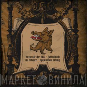 Embrace The Kill / Hellmouth / In Defence / Opposition Rising  - Untitled