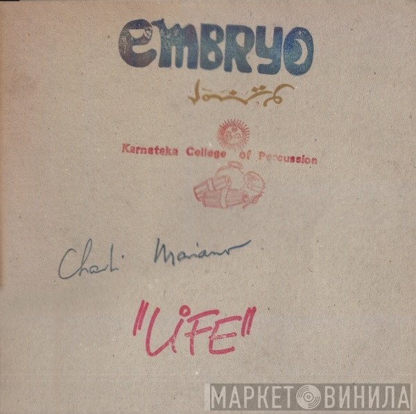 Embryo , Charlie Mariano, Karnataka College Of Percussion  - Life