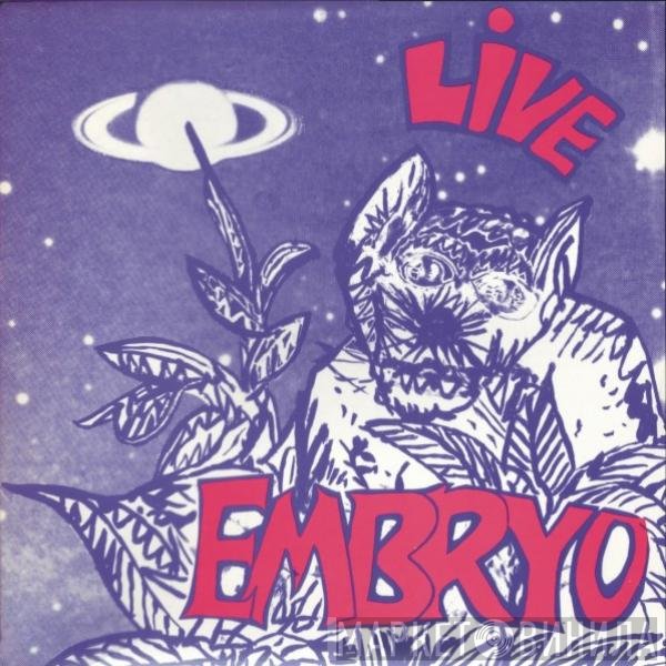 Embryo   - Live