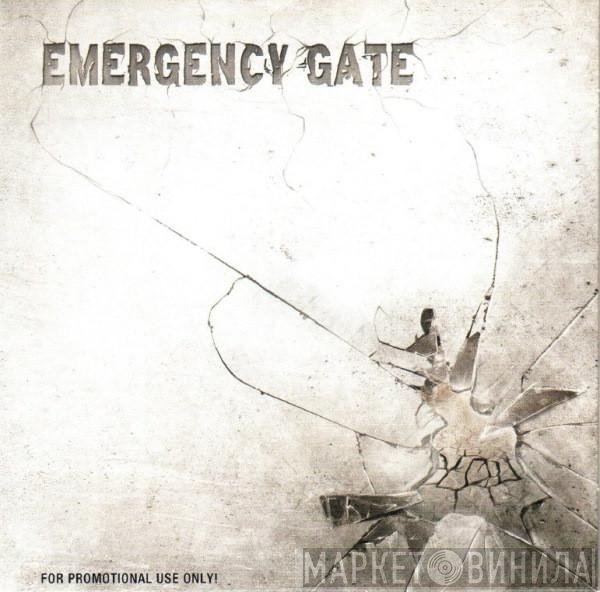 Emergency Gate - You